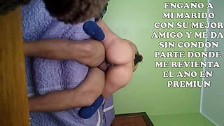 esposa hace cornudo a su esposo con su mejor amigo y se deja cachar sin condon y le entrega ano