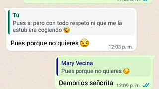 Doña Mary, you sent another WhatsApp, so I filmed under your dress and we hooked up?